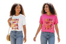 Load image into Gallery viewer, Here Comes the Party T-Shirt