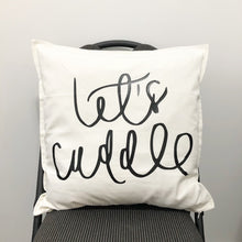 Load image into Gallery viewer, Let's Cuddle Pillow