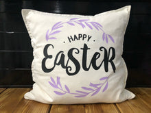Load image into Gallery viewer, Happy Easter Pillow