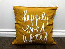 Load image into Gallery viewer, Happily Ever After Pillow