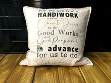 Load image into Gallery viewer, Ephesians 2:10 Pillow
