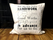 Load image into Gallery viewer, Ephesians 2:10 Pillow