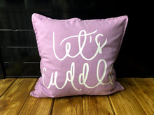 Load image into Gallery viewer, Let's Cuddle Pillow