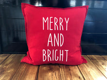 Load image into Gallery viewer, Merry & Bright Pillow