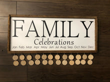 Load image into Gallery viewer, Family Birthday & Celebrations Sign