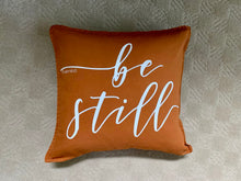 Load image into Gallery viewer, Be Still Pillow