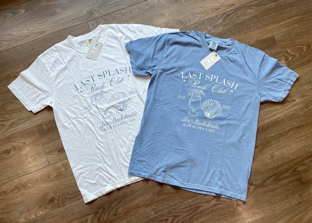 Last Splash Bachelorette T-Shirt