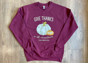 Give Thanks in All Circumstances Sweater