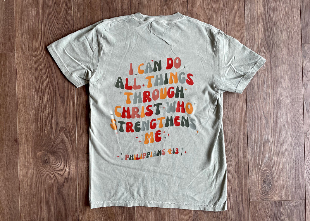 I can do all things through Christ Tee