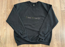 Load image into Gallery viewer, I Love Mom &amp; Dad Embroidered Sweater
