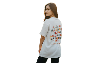 I can do all things through Christ Tee
