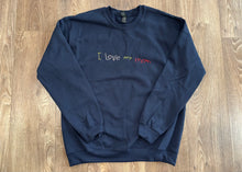 Load image into Gallery viewer, I Love Mom &amp; Dad Embroidered Sweater
