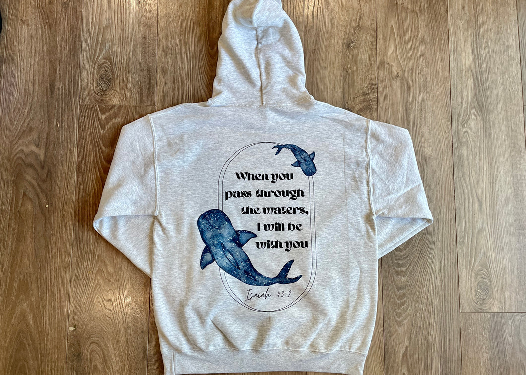 Isaiah 43:2 Hoodie