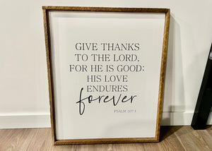 Give Thanks To the Lord Sign