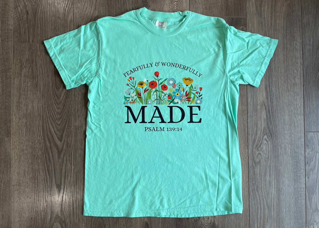 Fearfully & Wonderfully Made T-Shirt
