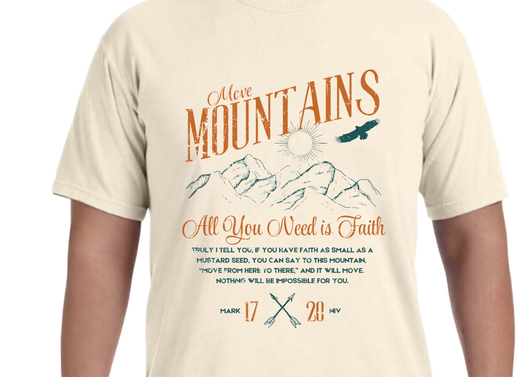 Move Mountains T-Shirt