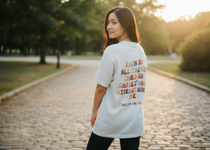 I can do all things through Christ Tee