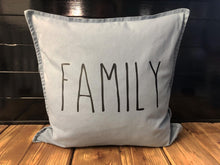 Load image into Gallery viewer, FAMILY Pillow
