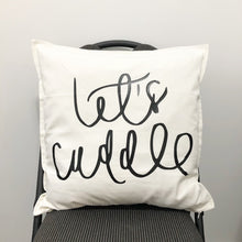 Load image into Gallery viewer, Let&#39;s Cuddle Pillow
