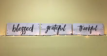 Load image into Gallery viewer, Grateful, Thankful, &amp; Blessed Wood Signs
