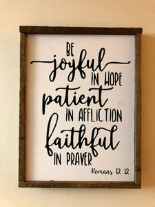 Be Joyful in Hope Sign