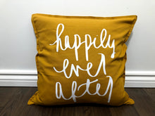 Load image into Gallery viewer, Happily Ever After Pillow
