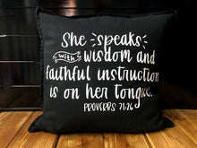 Load image into Gallery viewer, Proverbs 31:26 Pillow
