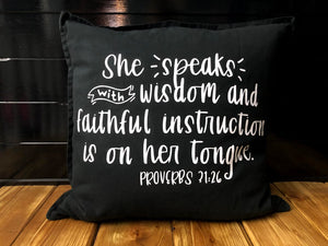 Proverbs 31:26 Pillow