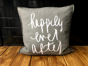 Happily Ever After Pillow