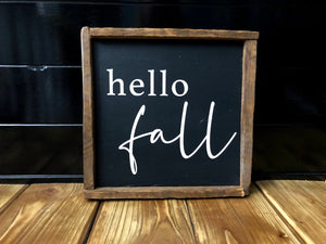 Hello Fall Sign