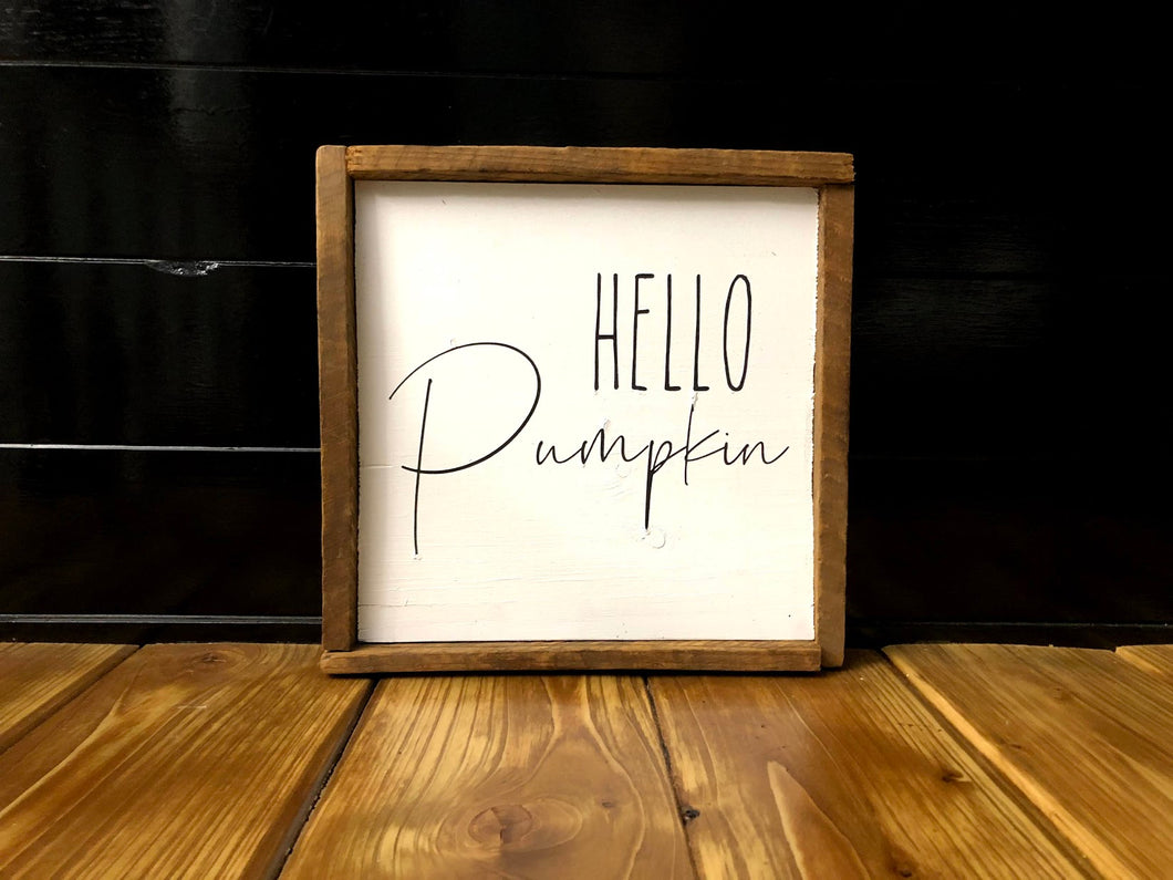 Hello Pumpkin Sign