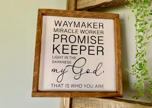 Waymaker Sign