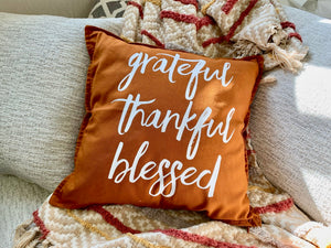 Grateful Thankful Blessed Pillow