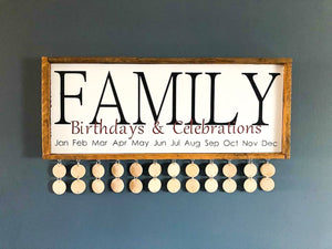 Family Birthday & Celebrations Sign