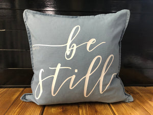 Be Still Pillow